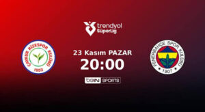 FENERBAHÇE RİZE DEPLASMANINDA. İŞTE 11’LER